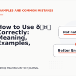 How to Use 🤔 Correctly: Meaning, Examples, and Mistakes
